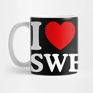 I LOVE MY SWEETIE Mug